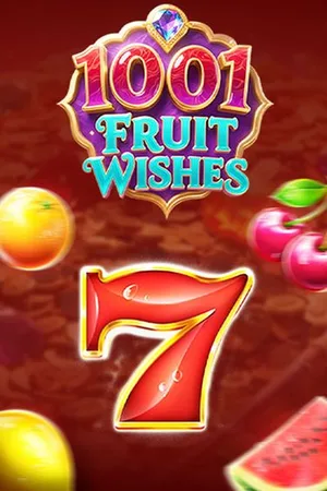 1001 Fruit Wishes slot at MilkyWay